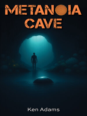 cover image of Metanoia Cave